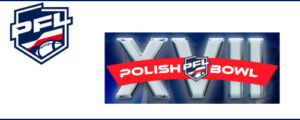 Polish Bowl XVII @ Ząbki