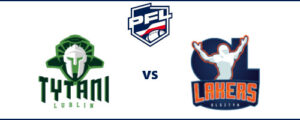Tytani Lublin - Olsztyn Lakers